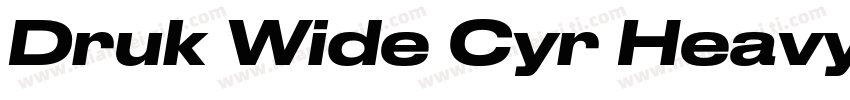 Druk Wide Cyr Heavy字体转换